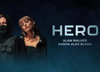 Alan Walker & Sasha Alex Sloan – Hero Alan Walker & Sasha Alex Sloan - Hero
