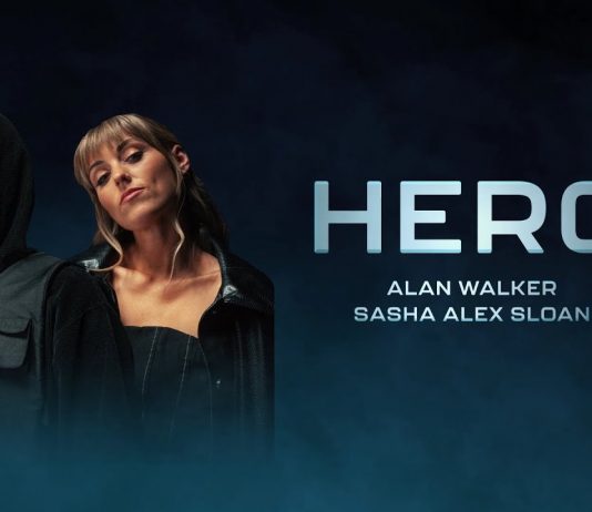 Alan Walker & Sasha Alex Sloan – Hero Alan Walker & Sasha Alex Sloan - Hero